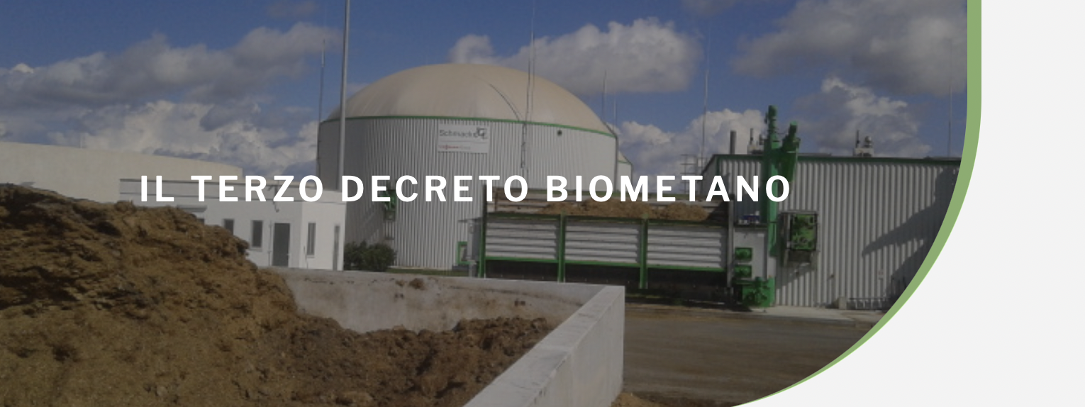 L’impulso al biometano agricolo nel terzo Decreto Biometano